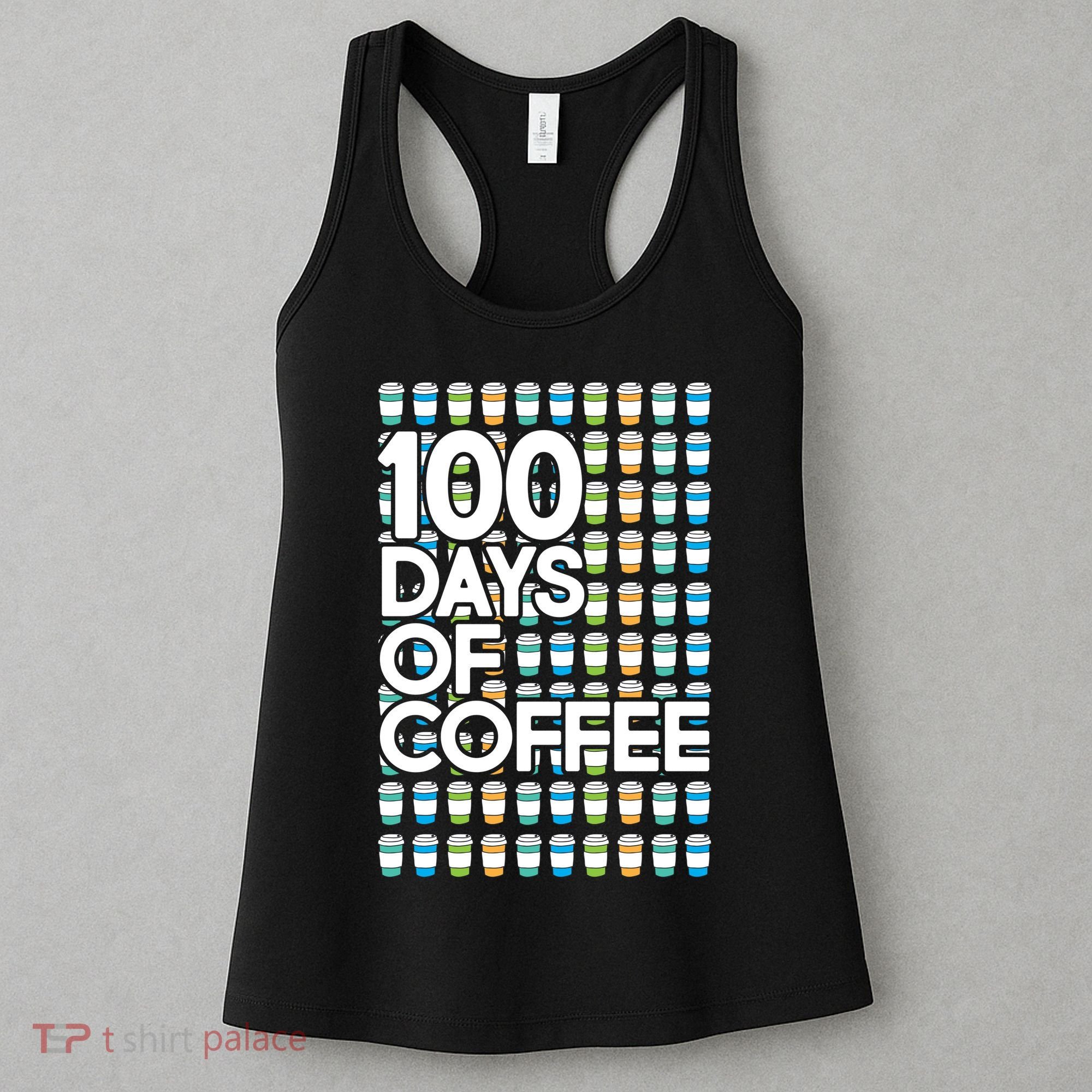 100 Days Of School (Coffee) Women's Tank Top