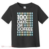 100 Days Of School (Coffee) Toddler T-Shirt thumb 0