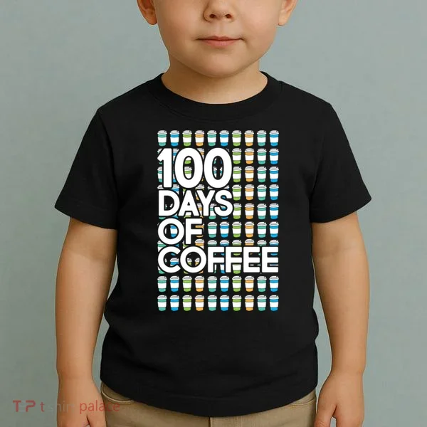 100 Days Of School (Coffee) Toddler T-Shirt