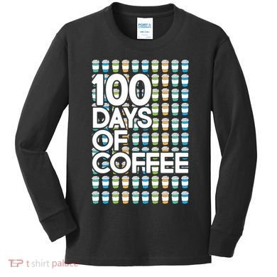 100 Days Of School (Coffee) Kids Long Sleeve Shirt