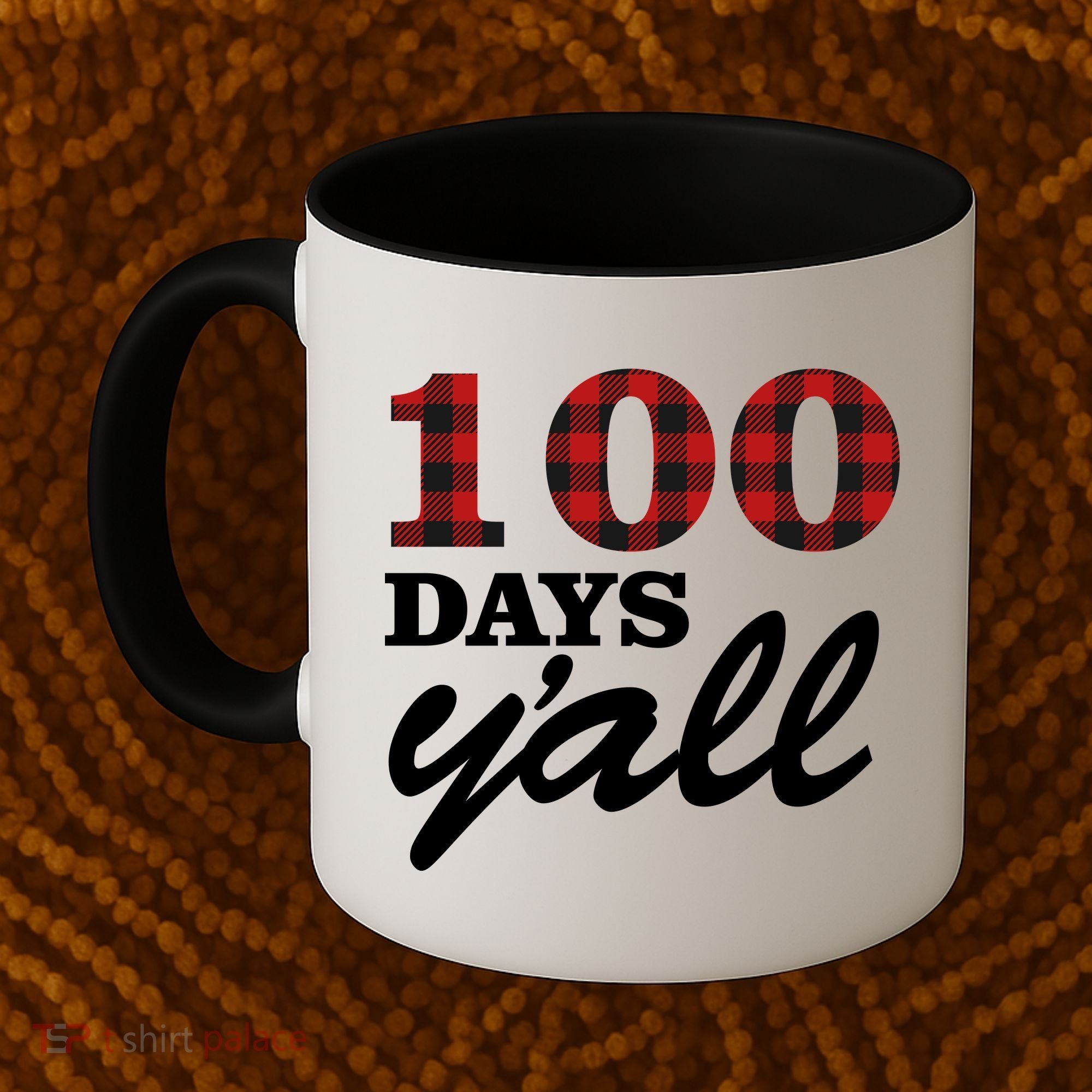 100 Days Of School Y'all Coffee Mug