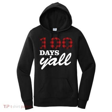 100 Days Of School Y'all Women's Hoodie