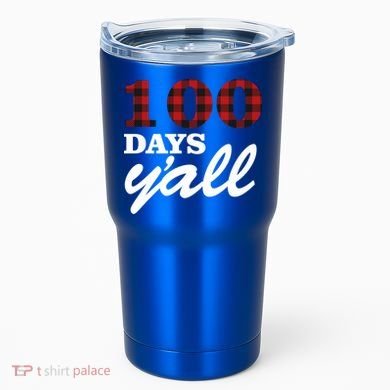 100 Days Of School Y'all Tumbler