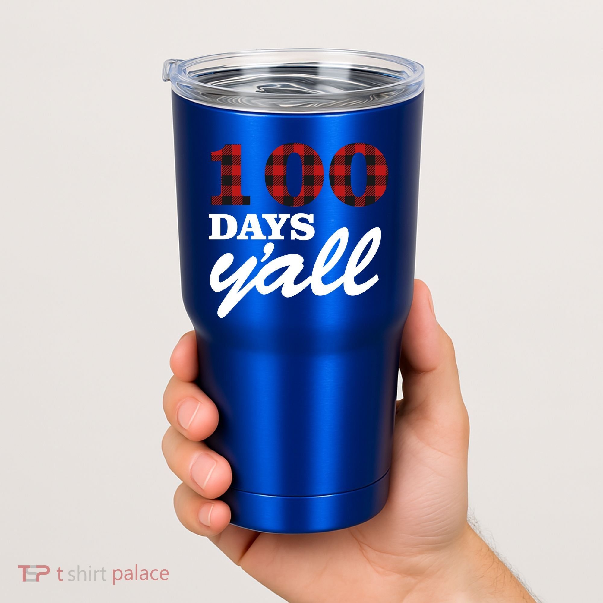 100 Days Of School Y'all Tumbler