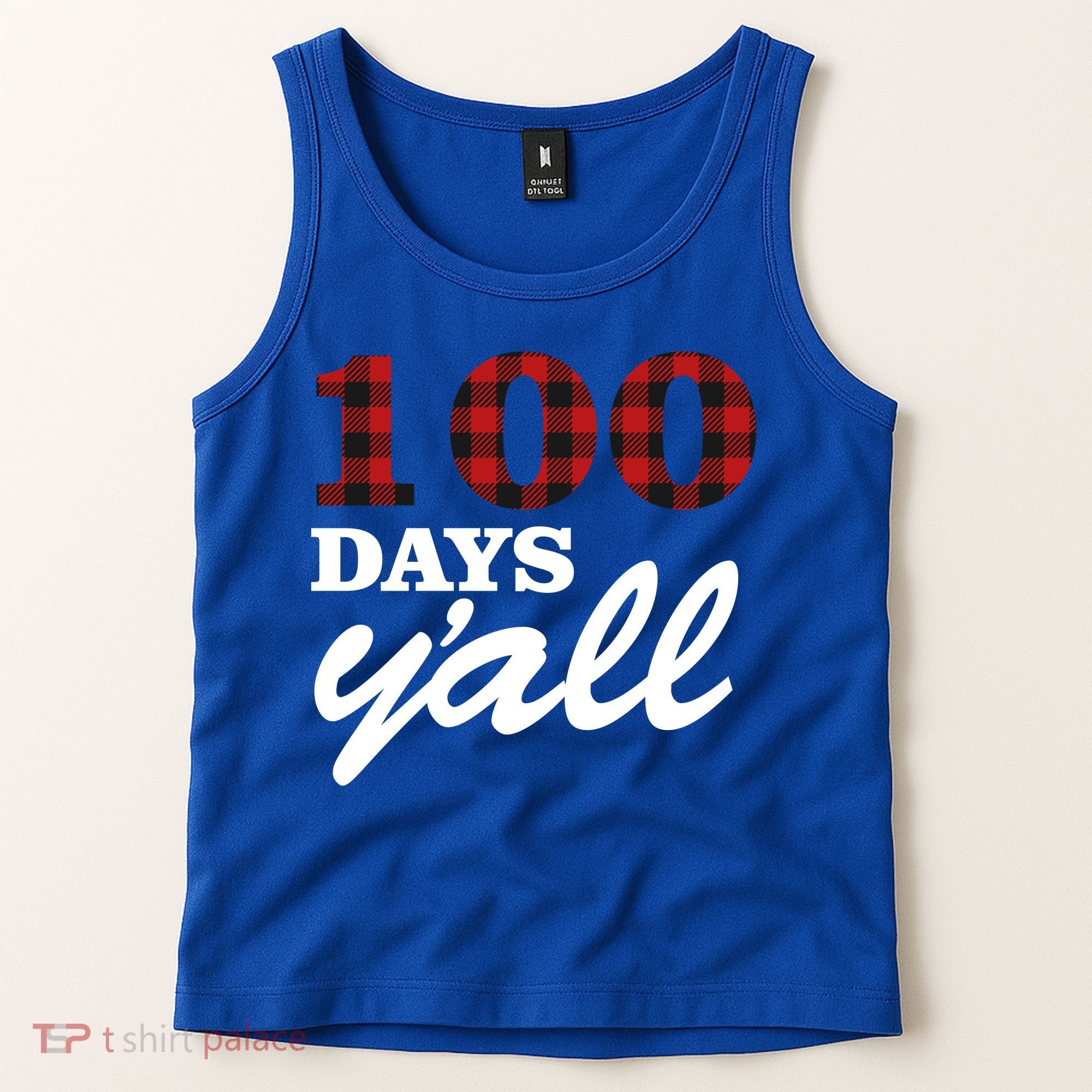 100 Days Of School Y'all Tank Top