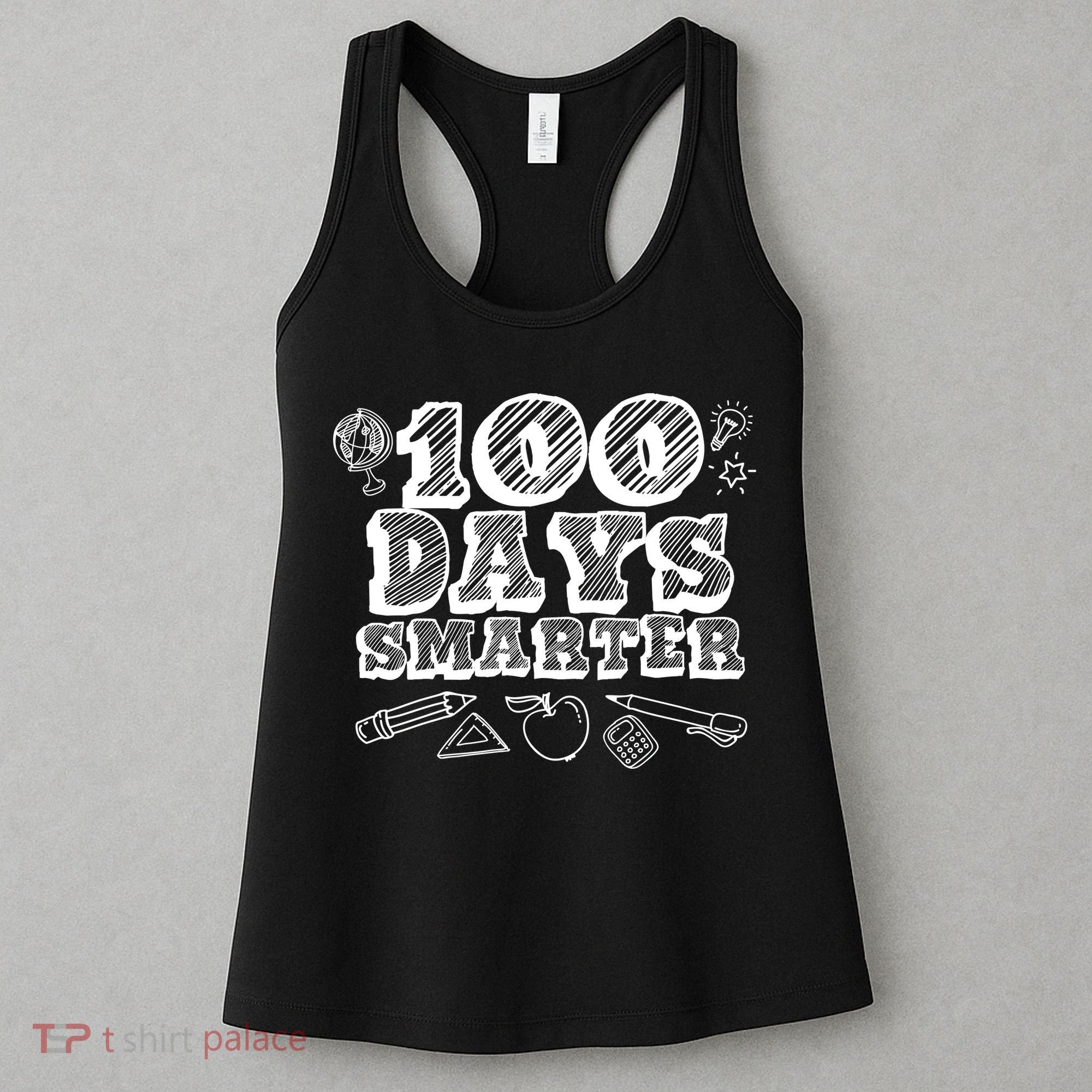 100 Days Smarter Funny 100 Days Of School Women's Tank Top