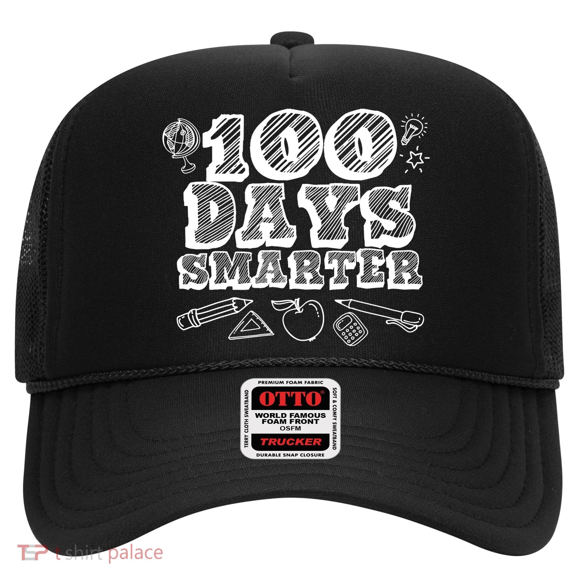 100 Days Smarter Funny 100 Days Of School Hat