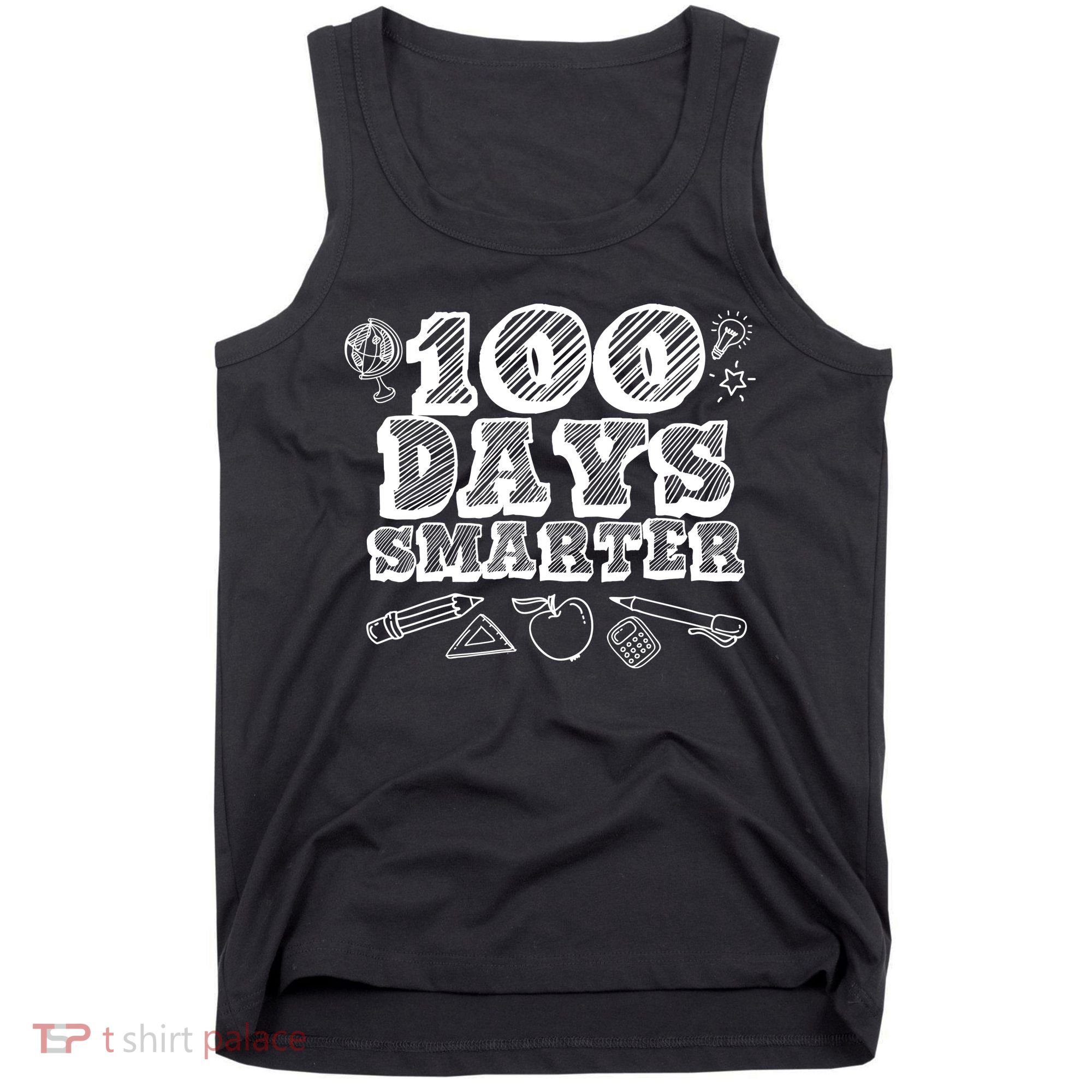 100 Days Smarter Funny 100 Days Of School Tank Top