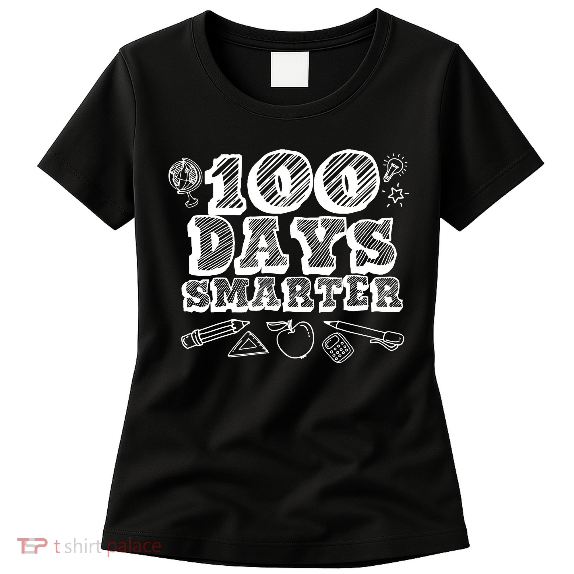 100 Days Smarter Funny 100 Days Of School Women's T-Shirt