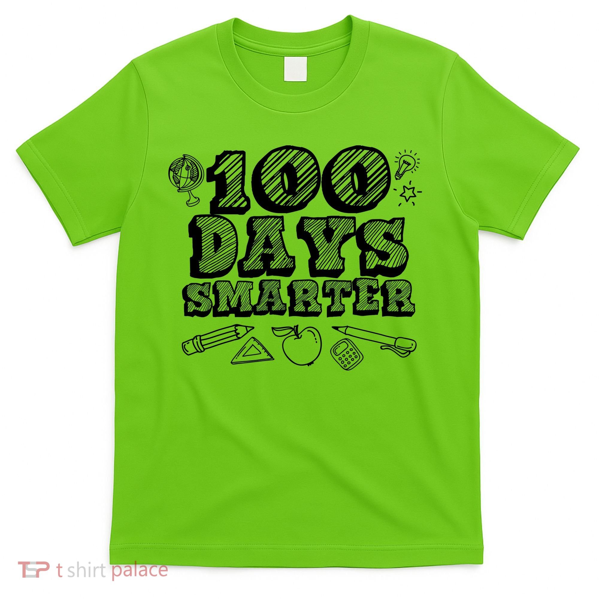 100 Days Smarter Funny 100 Days Of School T-Shirt