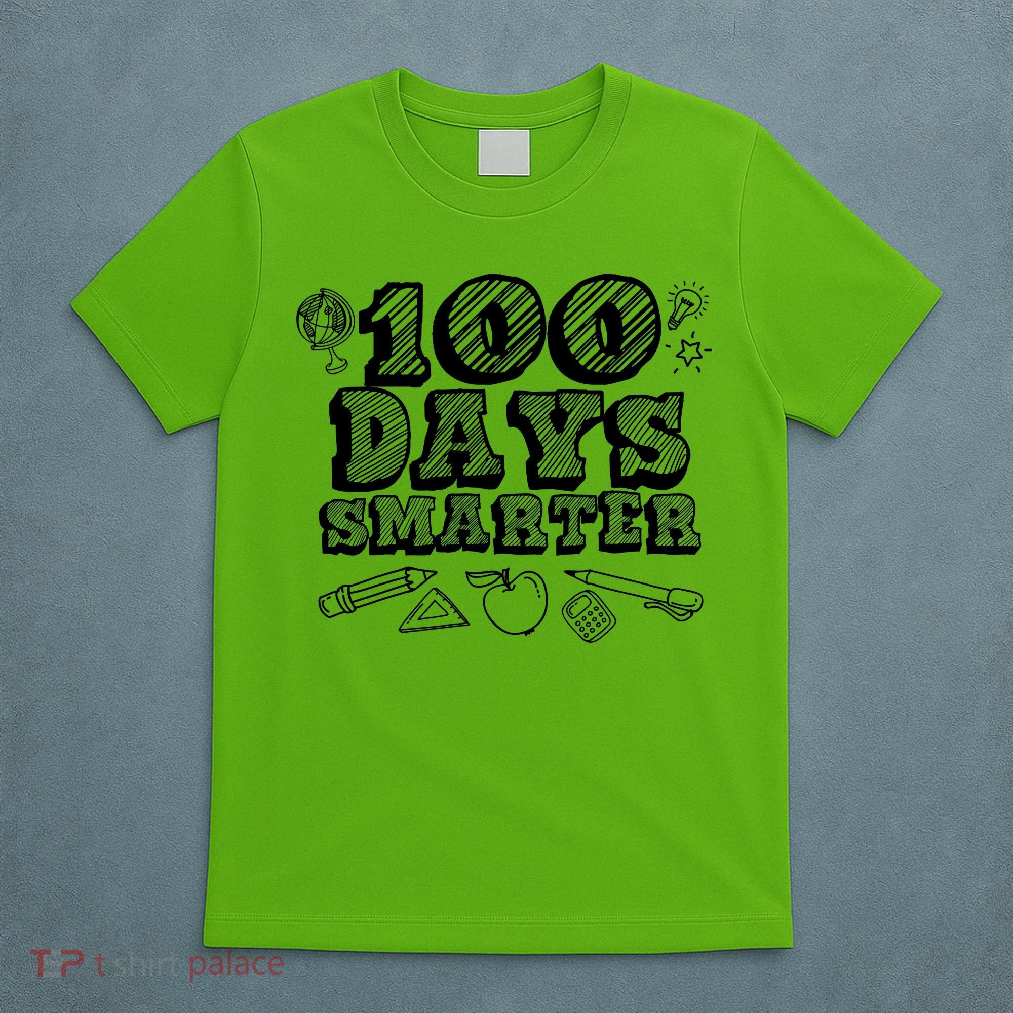 100 Days Smarter Funny 100 Days Of School T-Shirt