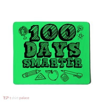 100 Days Smarter Funny 100 Days Of School Mousepad