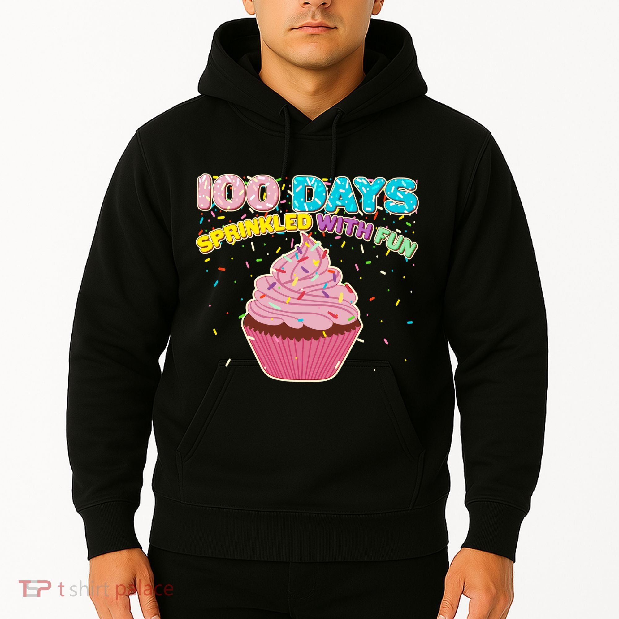 100 Days Sprinkled With Fun Cupcake  Hoodie