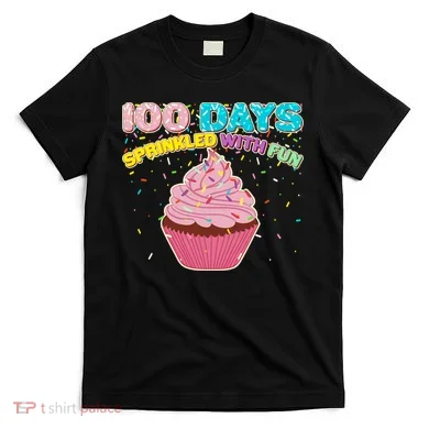 100 Days Sprinkled With Fun Cupcake  T-Shirt