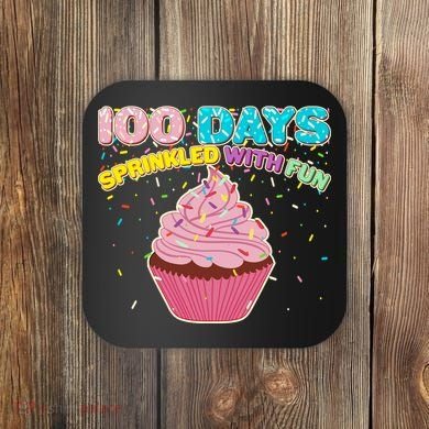 100 Days Sprinkled With Fun Cupcake  Coaster