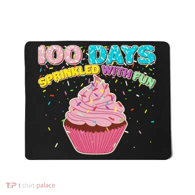 100 Days Sprinkled With Fun Cupcake  Mousepad