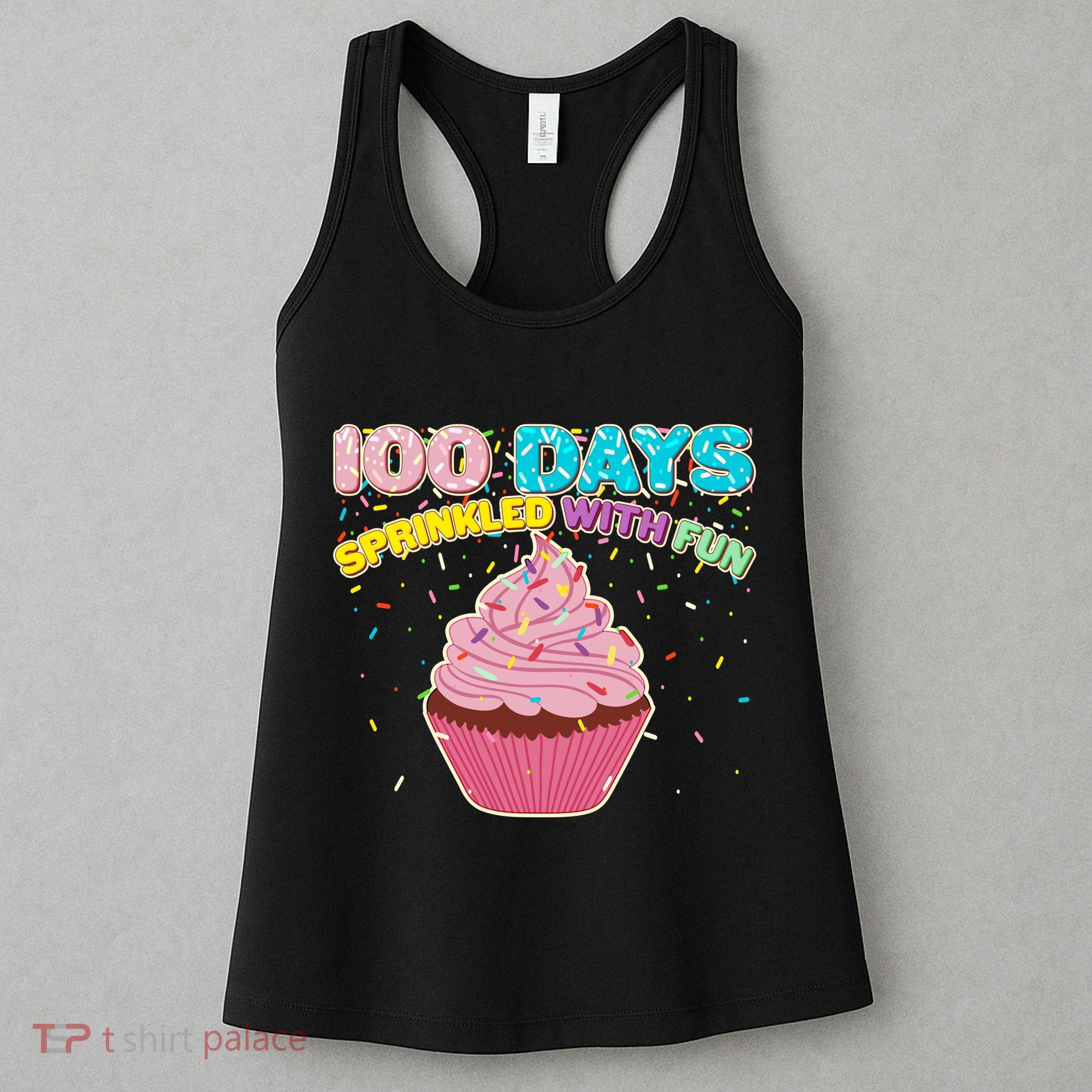 100 Days Sprinkled With Fun Cupcake  Women's Tank Top