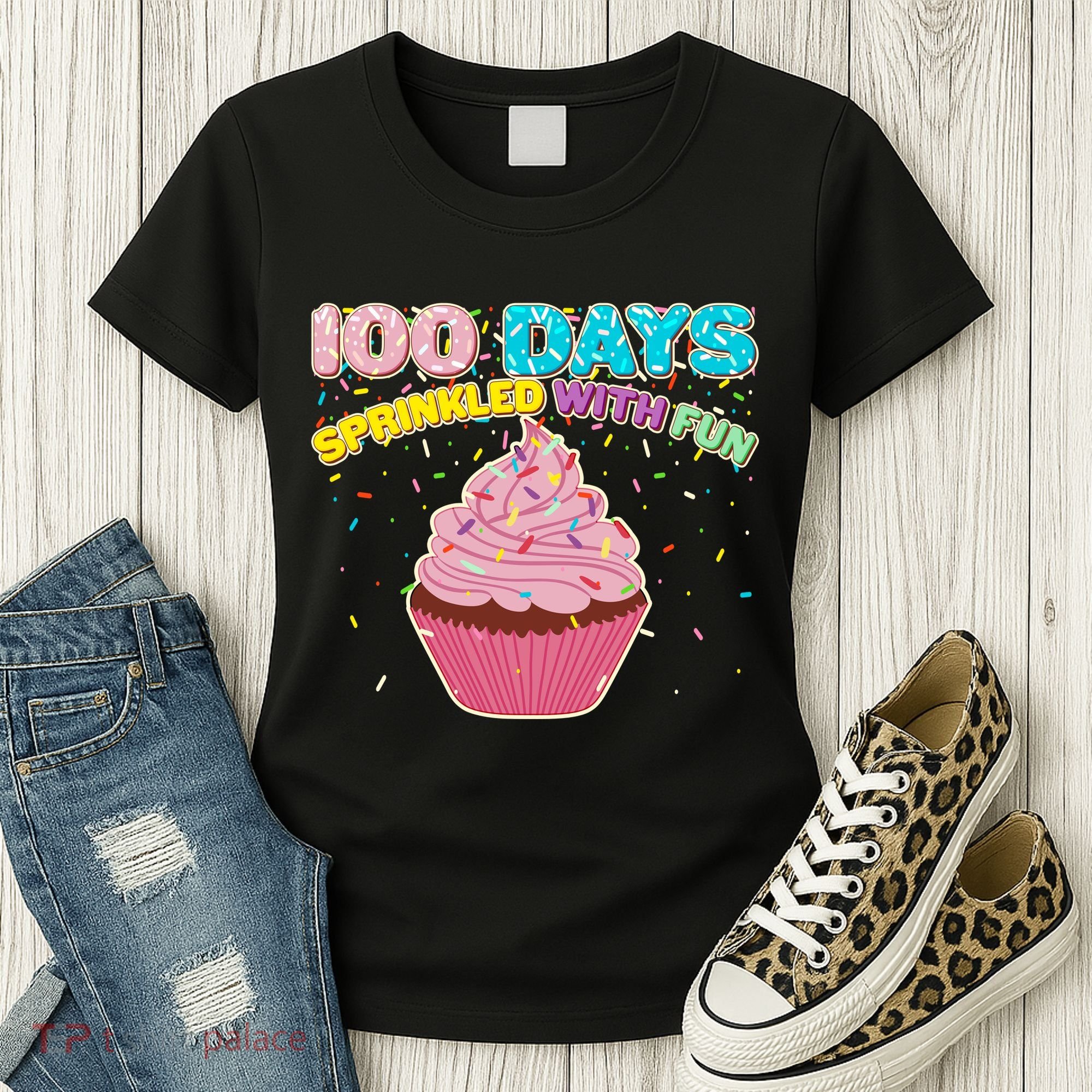 100 Days Sprinkled With Fun Cupcake  Women's T-Shirt