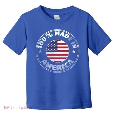 100% Made In America Toddler T-Shirt
