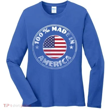 100% Made In America Women's Long Sleeve Shirt