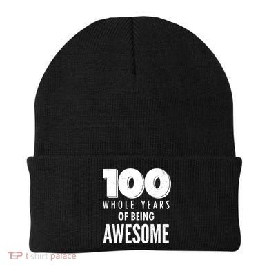 100 Whole Years Of Being Awesome Birthday Beanie