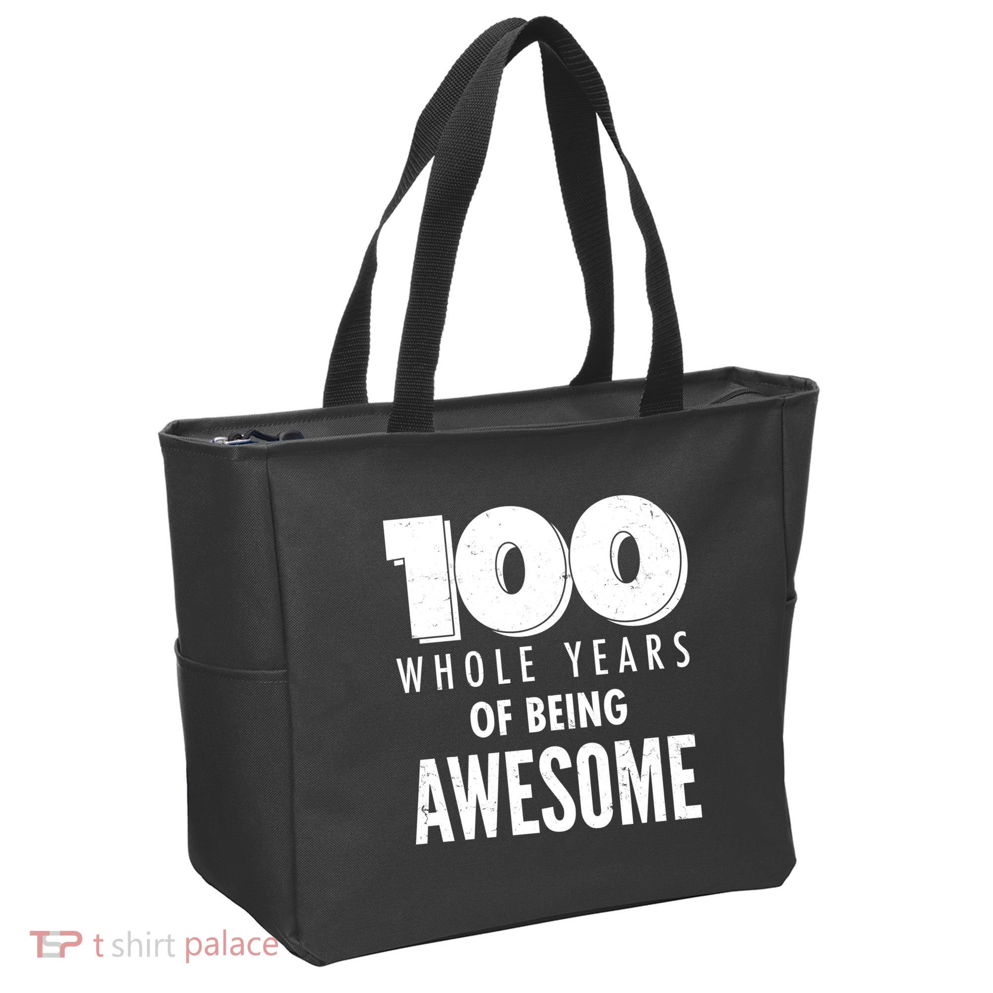 100 Whole Years Of Being Awesome Birthday Tote Bag