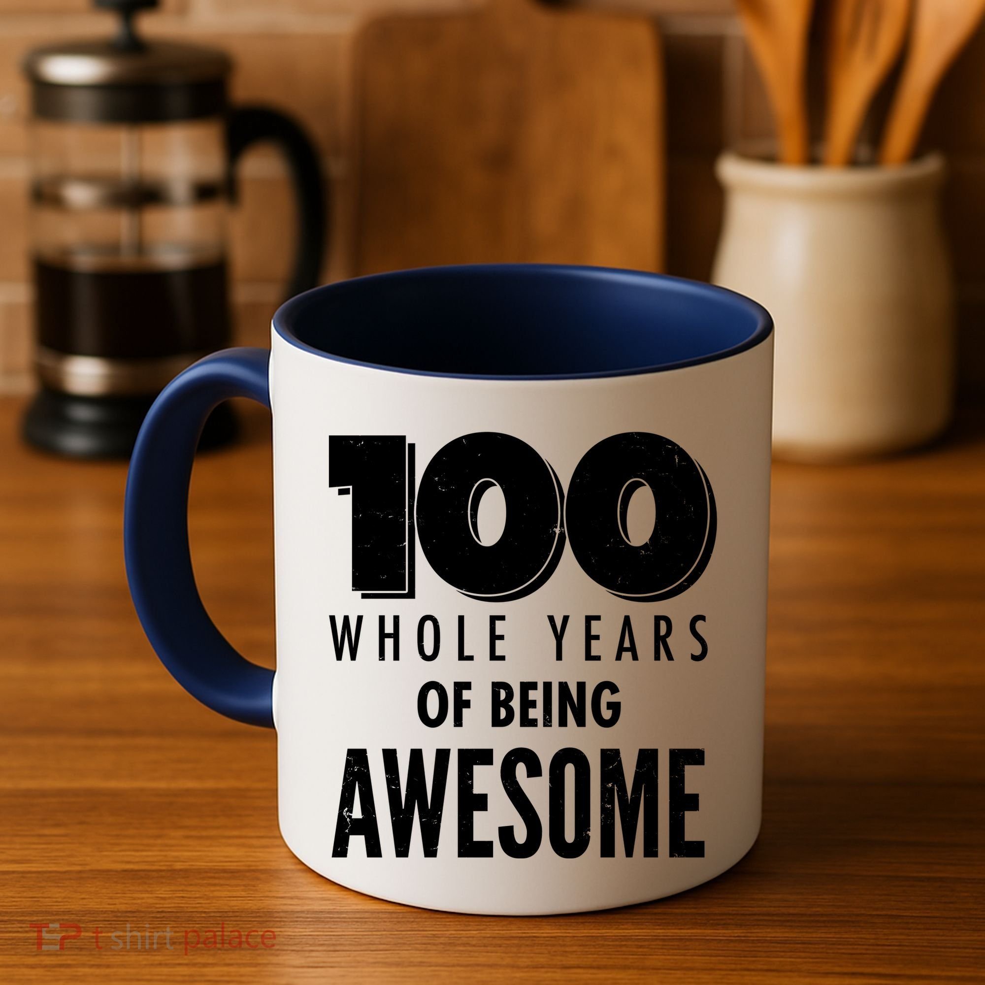 100 Whole Years Of Being Awesome Birthday Coffee Mug