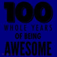 100 Whole Years Of Being Awesome Birthday Coffee Mug thumb 5