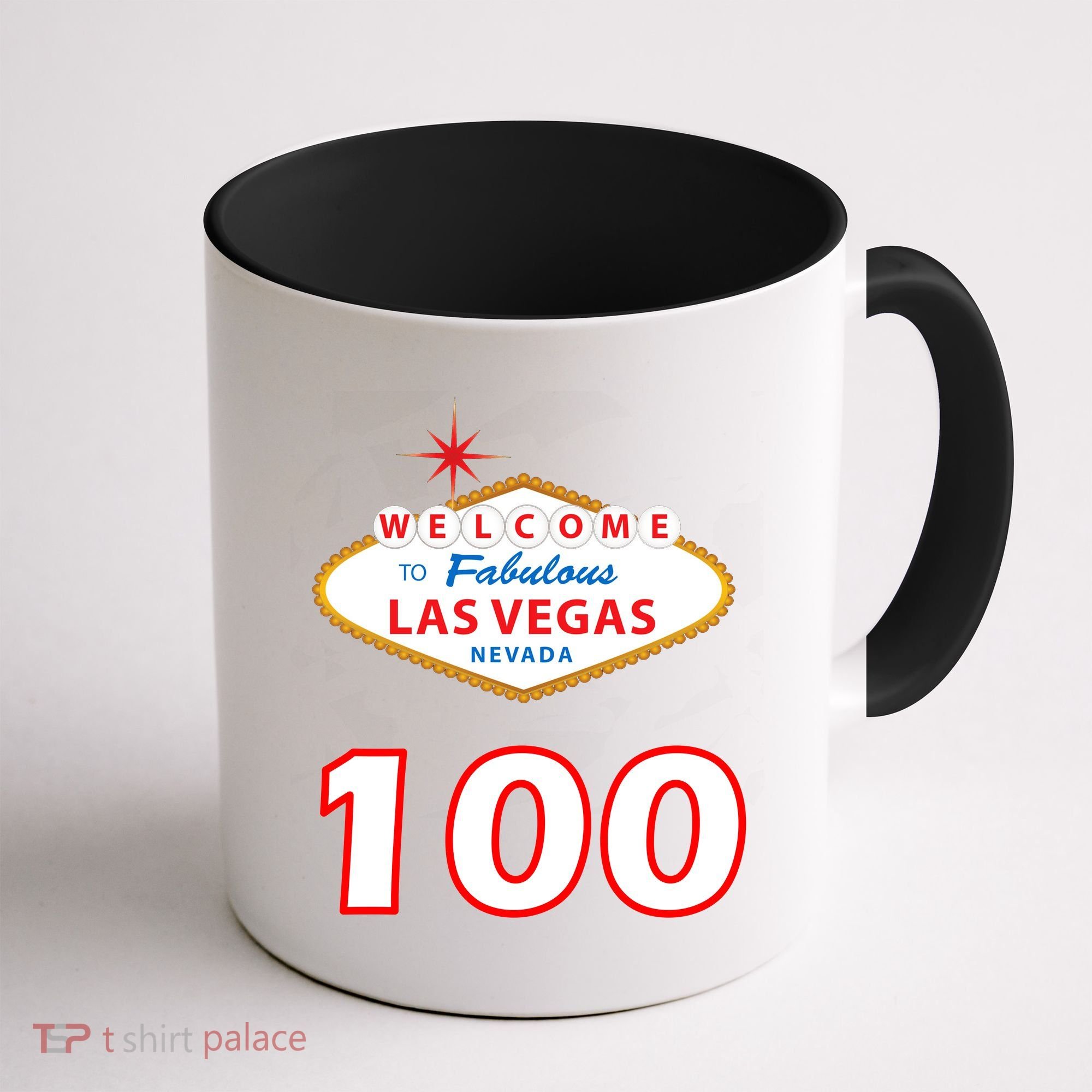 100 Years Old In Vegas - 100th Birthday Coffee Mug