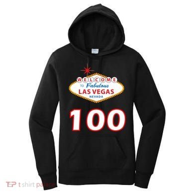 100 Years Old In Vegas - 100th Birthday Women's Hoodie