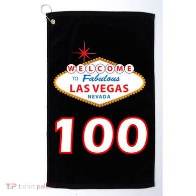 100 Years Old In Vegas - 100th Birthday Golf Towel