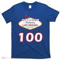 100 Years Old In Vegas - 100th Birthday T-Shirt thumb 0