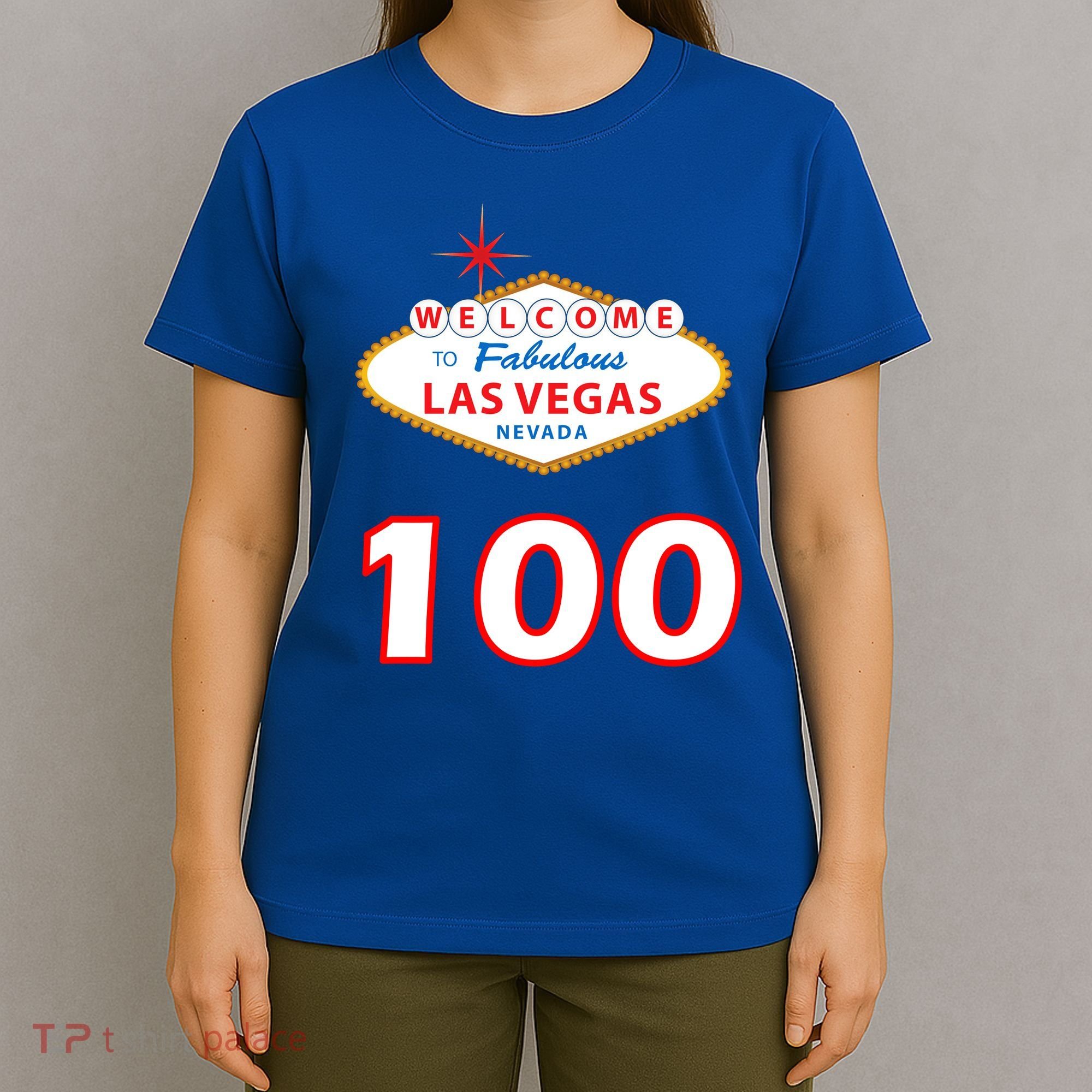 100 Years Old In Vegas - 100th Birthday T-Shirt