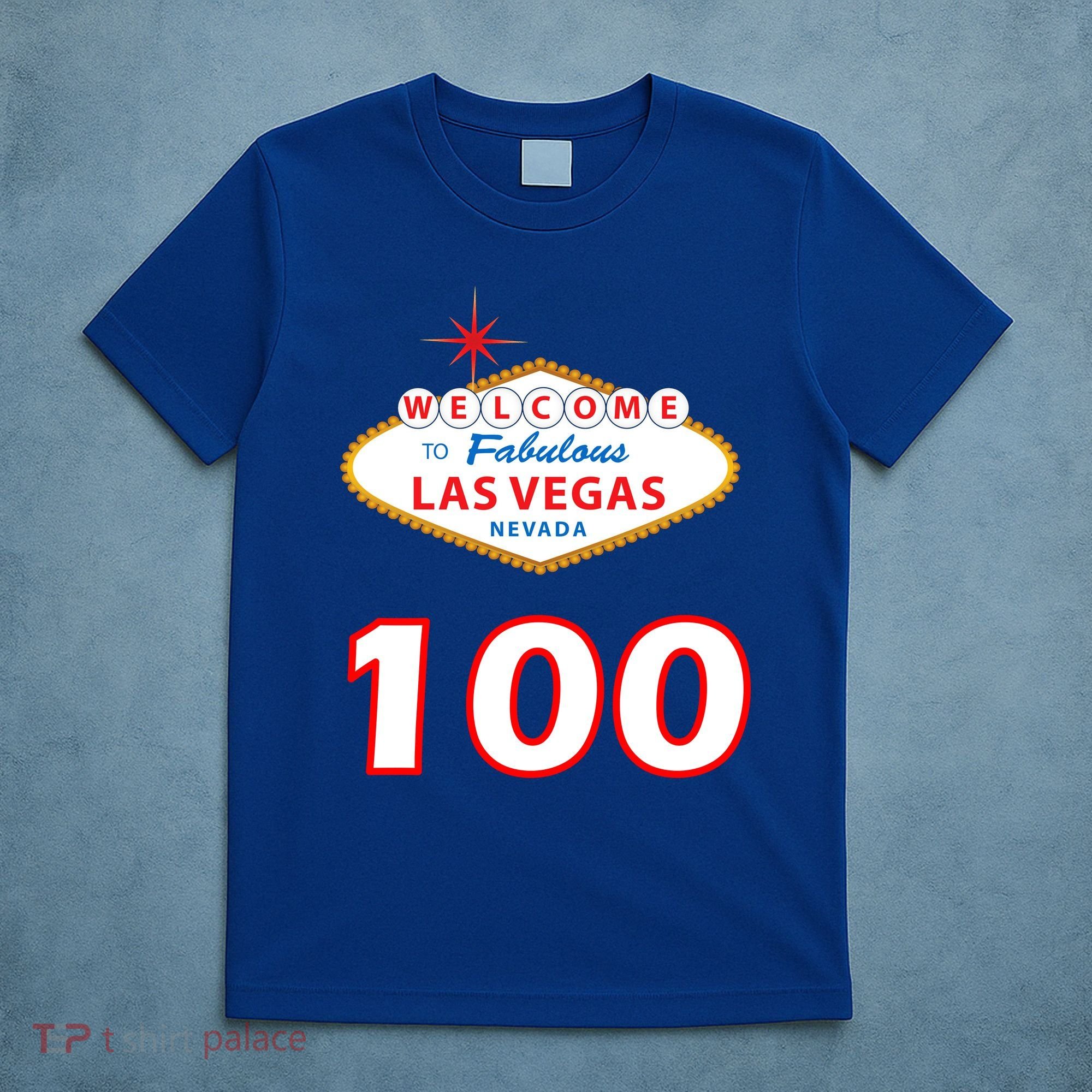 100 Years Old In Vegas - 100th Birthday T-Shirt