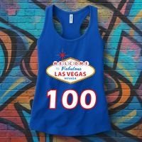 100 Years Old In Vegas - 100th Birthday Women's Tank Top thumb 3