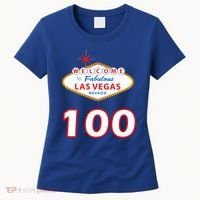 100 Years Old In Vegas - 100th Birthday Women's T-Shirt thumb 0