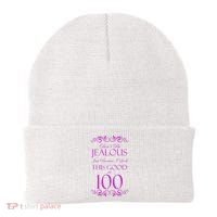 100th Birthday: Don't Be Jealous Just Because I Look This Good At 100 Beanie thumb 0