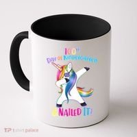 100th Day Of Kindergarten & Nailed it Coffee Mug thumb 0