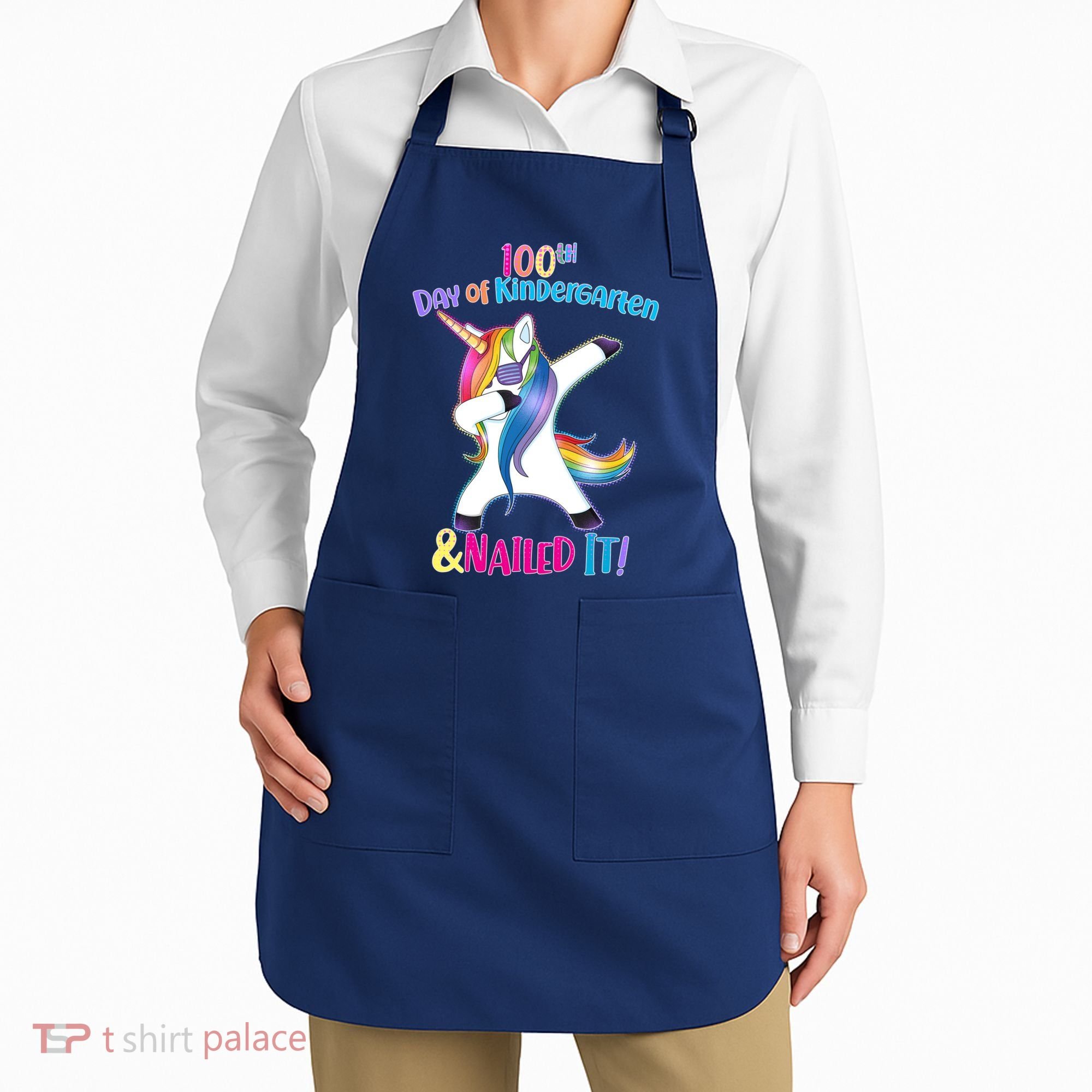 100th Day Of Kindergarten & Nailed it Apron