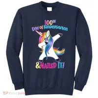100th Day Of Kindergarten & Nailed it Sweatshirt thumb 0