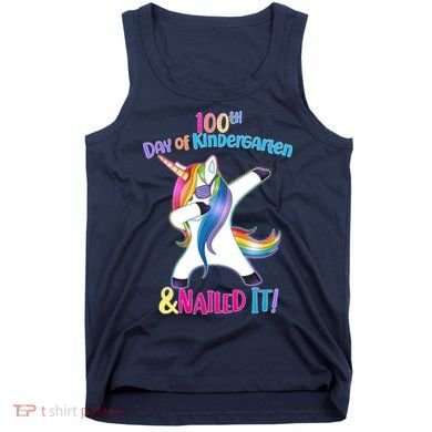 100th Day Of Kindergarten & Nailed it Tank Top