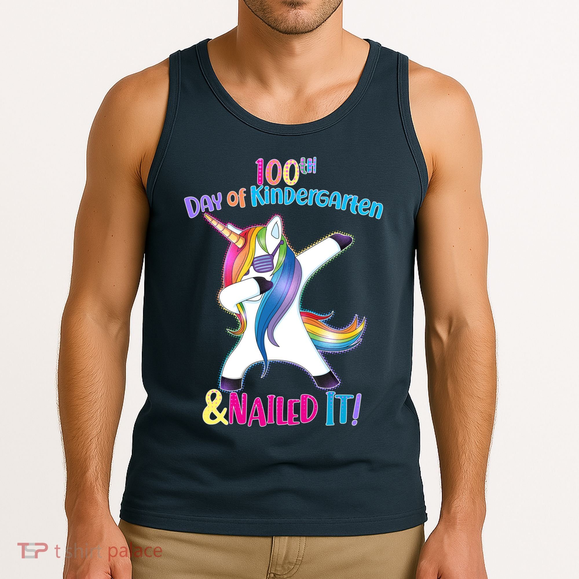 100th Day Of Kindergarten & Nailed it Tank Top