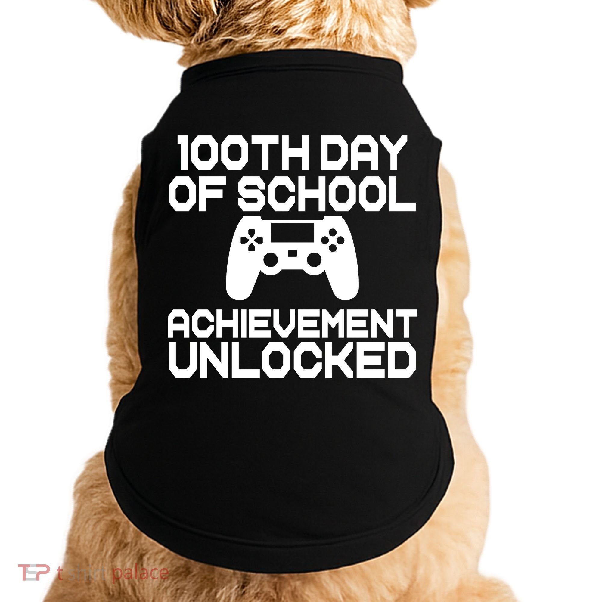 100th Day Of School Achievement Unlocked Doggie Tank