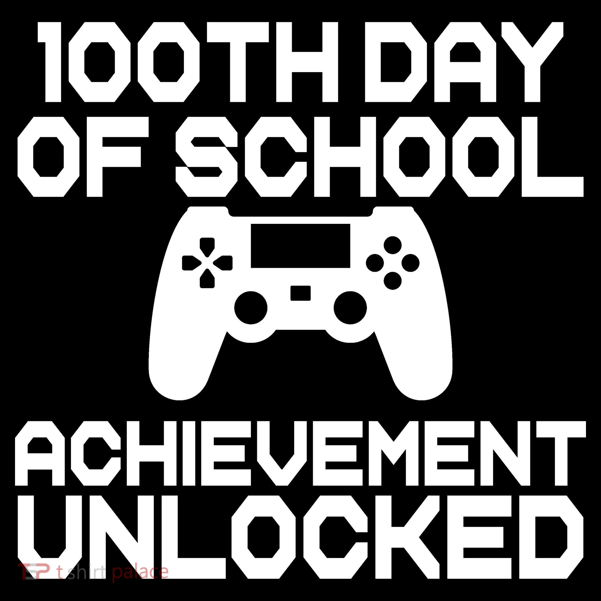 100th Day Of School Achievement Unlocked Women's Hoodie