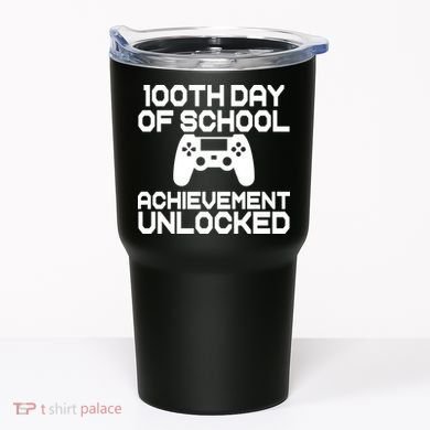 100th Day Of School Achievement Unlocked Tumbler