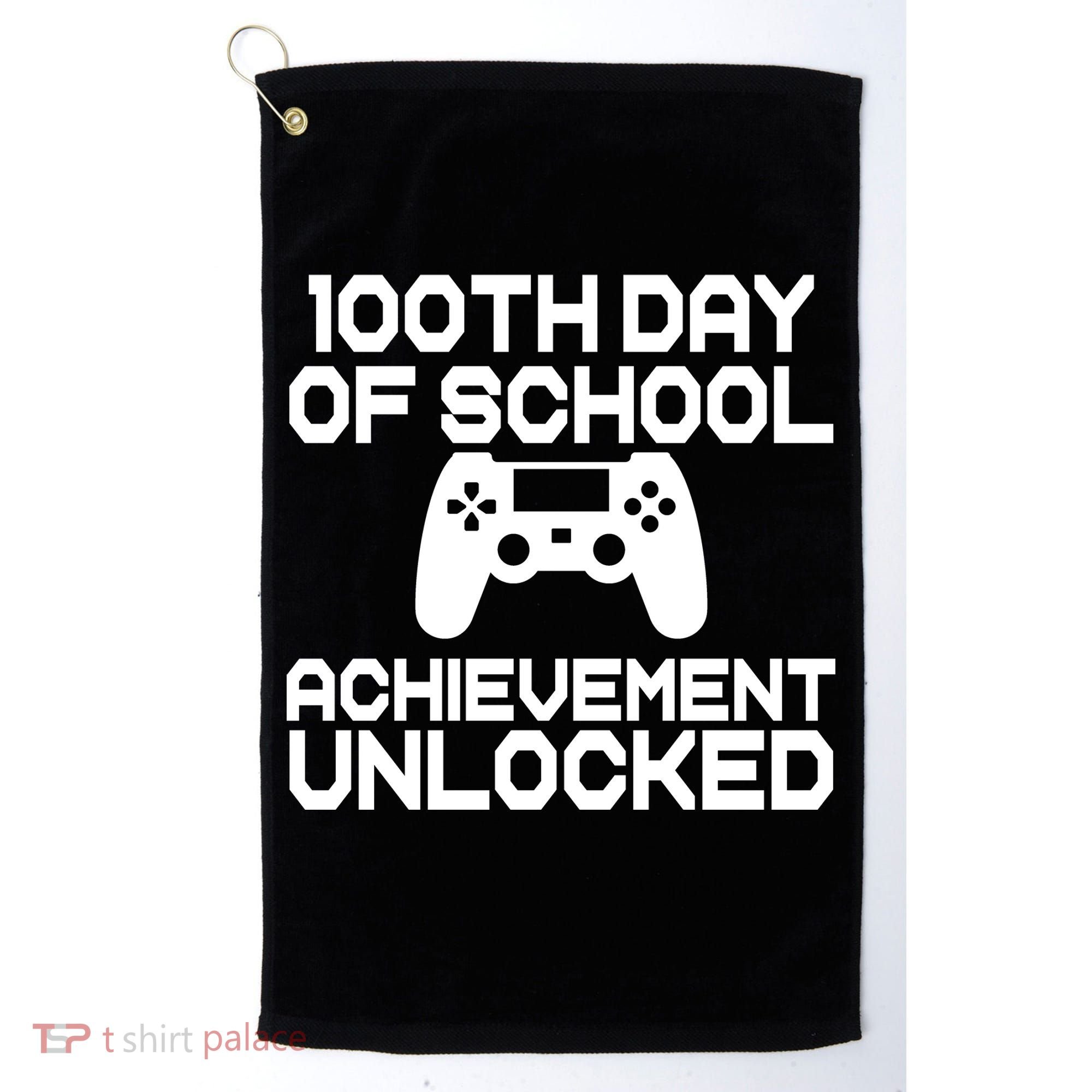 100th Day Of School Achievement Unlocked Golf Towel