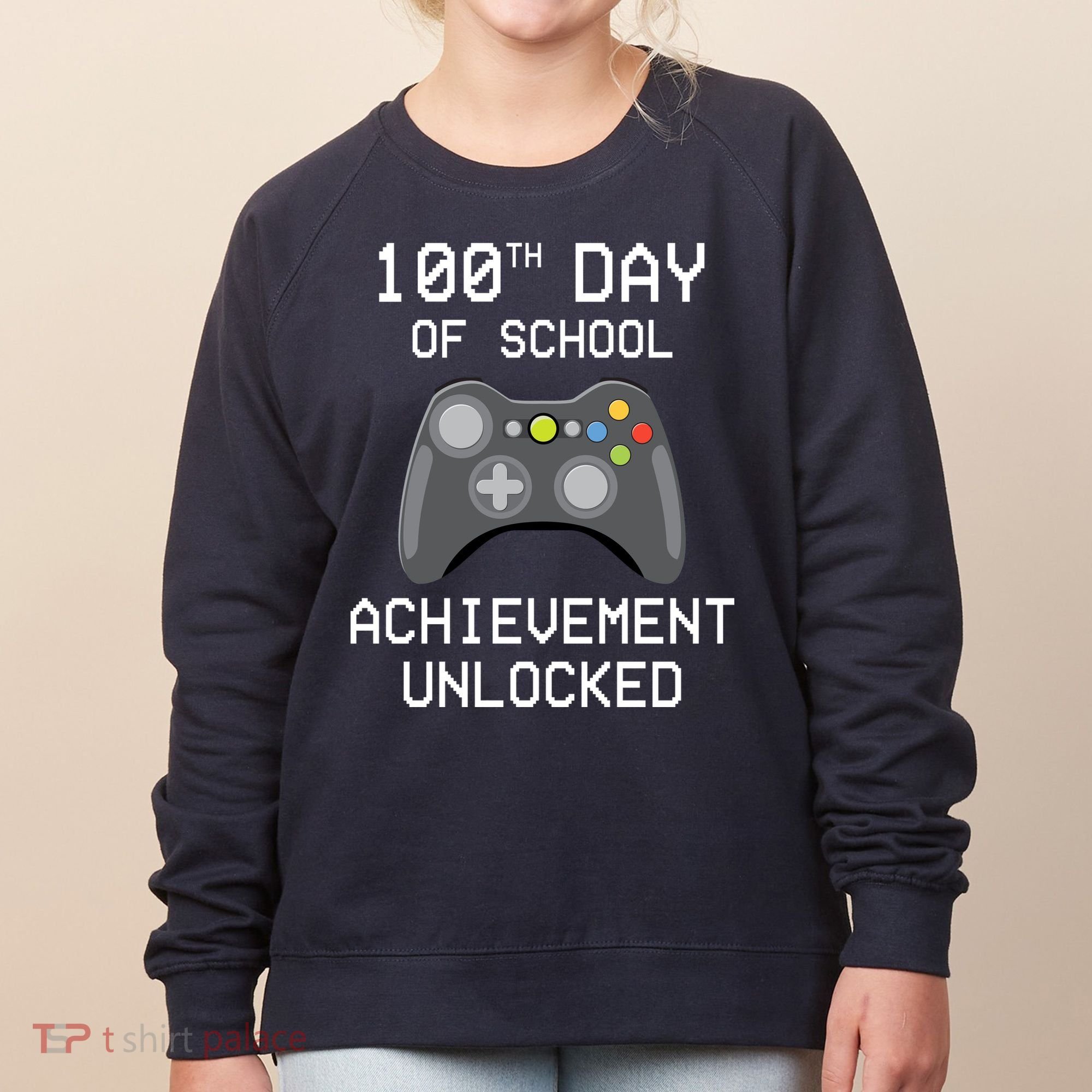 100th Day Of School Achievement Unlocked Cute Women's Sweatshirt