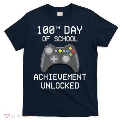 100th Day Of School Achievement Unlocked Cute T-Shirt