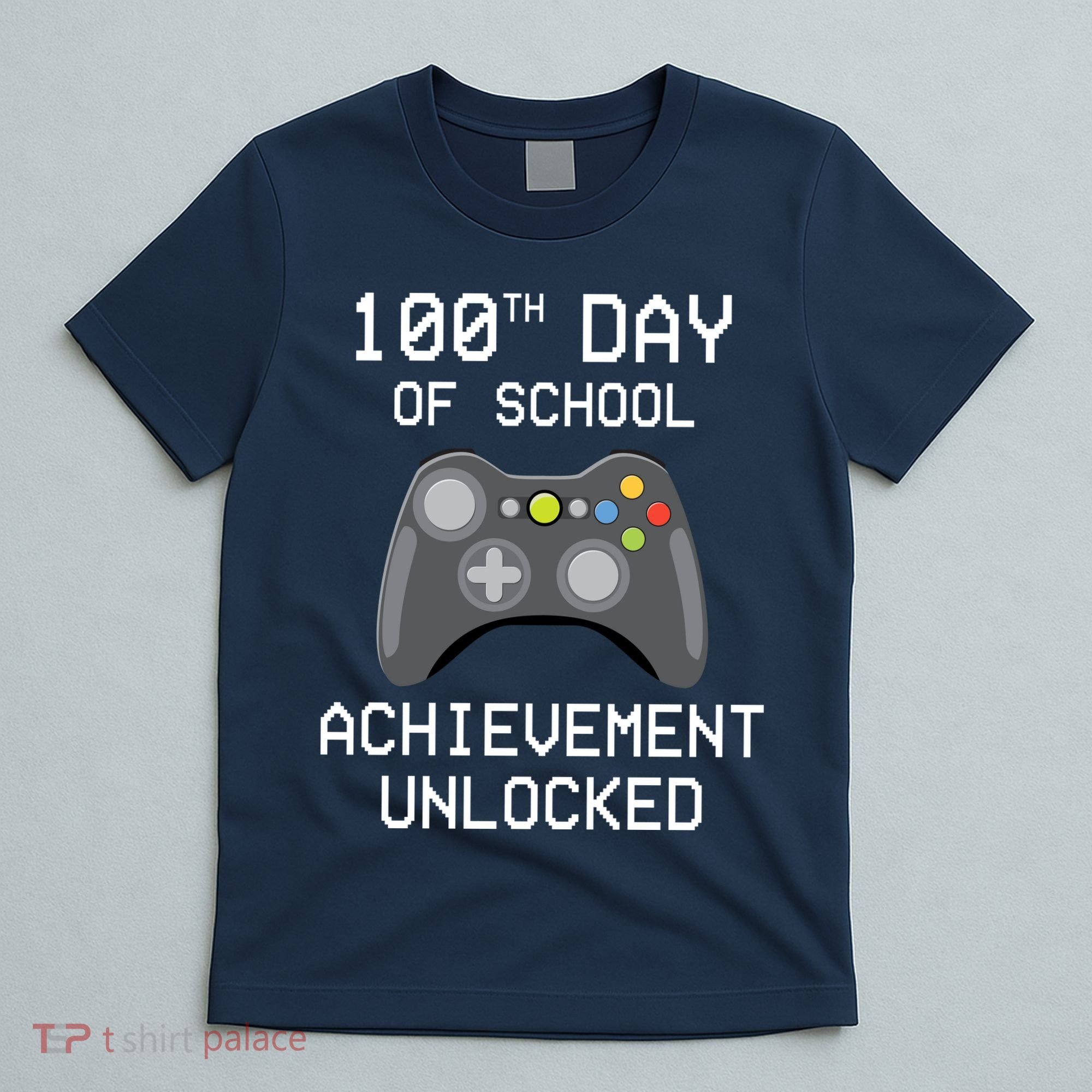 100th Day Of School Achievement Unlocked Cute T-Shirt
