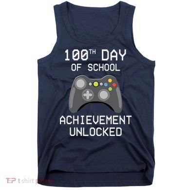 100th Day Of School Achievement Unlocked Cute Tank Top